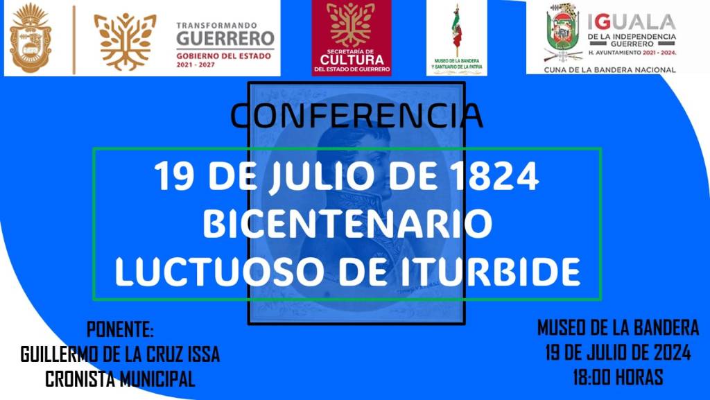 Anuncian conferencia Bicentenario Luctuoso de&nbsp;Iturbide